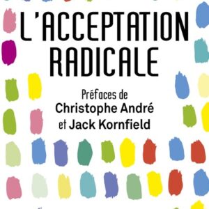 L'ACCEPTATION RADICALE