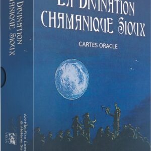 LA DIVINATION CHAMANIQUE SIOUX