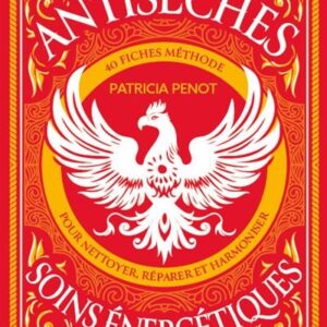 Antisèches soins énergétiques